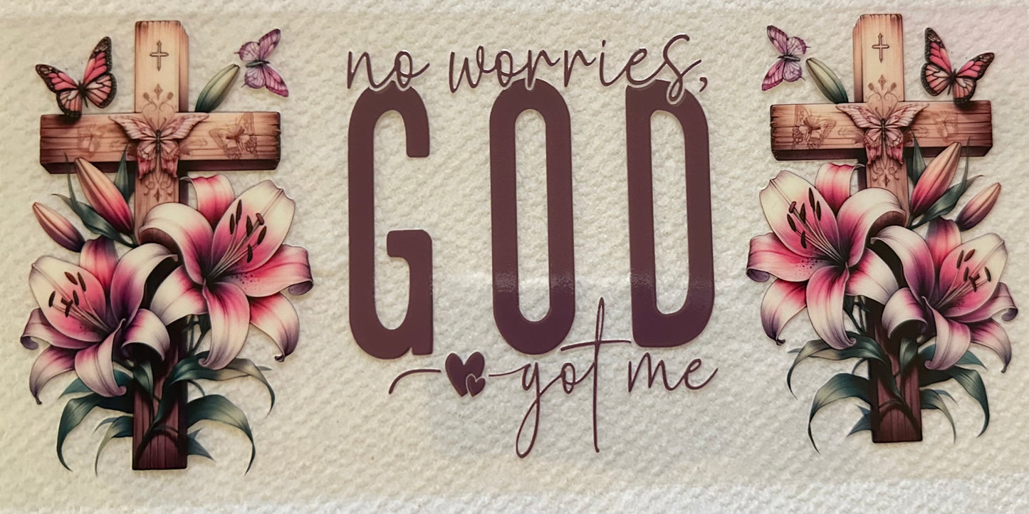 No Worries, God Got Me #016
