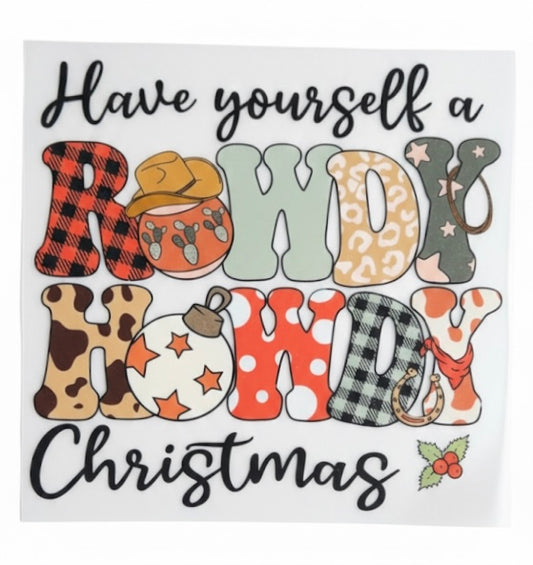 Have Yourself A Rowdy Howdy Christmas Transfer