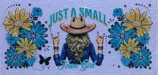 Just A Small Town Girl