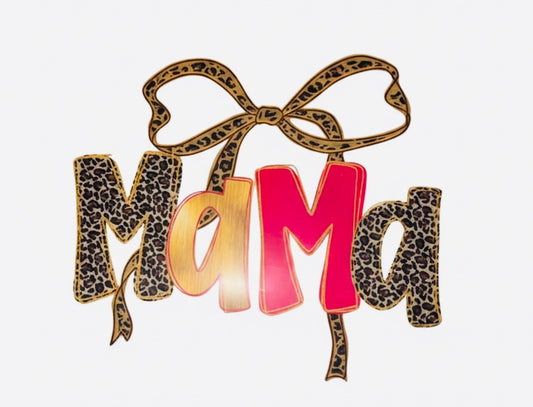 Mama • Bow Transfer