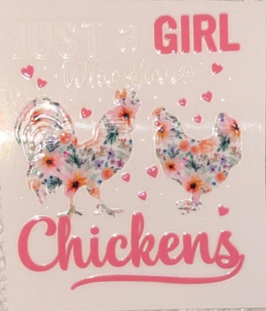 Just a Girl Who Loves Chickens