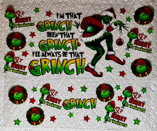 I’m That Grinch • 40 oz #143