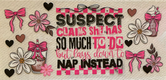 Suspect Takes a Nap Instead #014